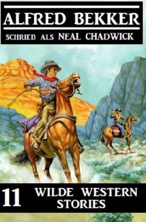 11 wilde Western Stories