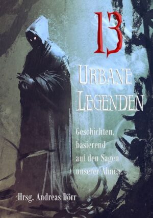 13 Urbane Legenden