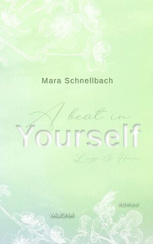 A beat in YOURSELF (YOURSELF - Reihe 3)