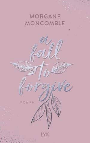 A Fall to Forgive