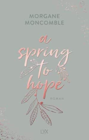 A Spring to Hope