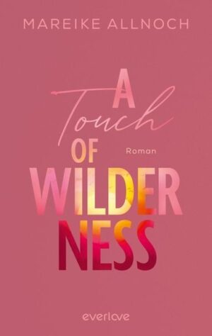 A Touch of Wilderness