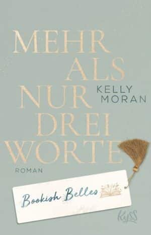 Bookish Belles – Mehr als nur drei Worte