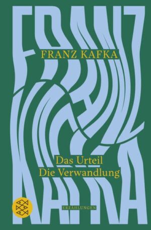 Das Urteil / Die Verwandlung