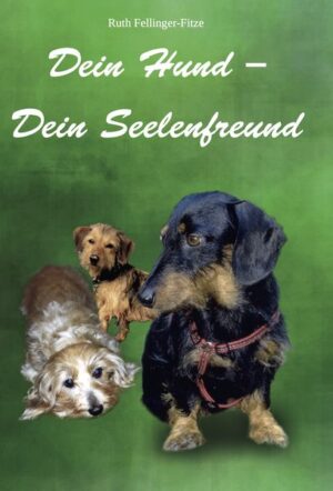 Dein Hund – Dein Seelenfreund