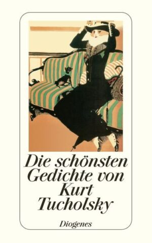 Die schönsten Gedichte von Kurt Tucholsky