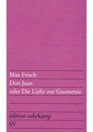 Don Juan oder Die Liebe zur Geometrie