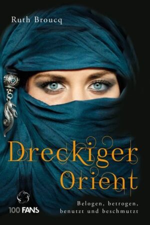 Dreckiger Orient
