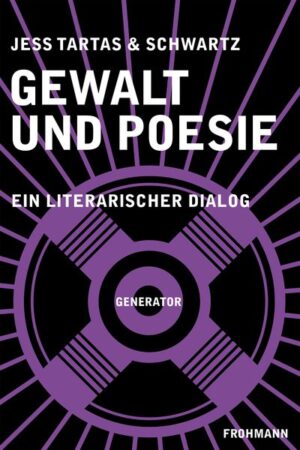 Gewalt und Poesie