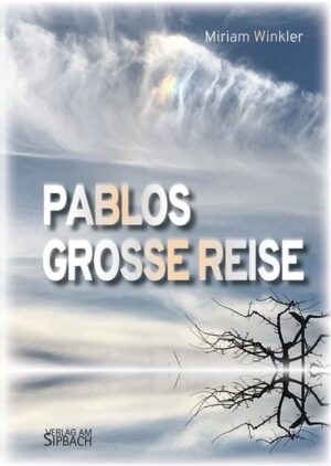 Pablos Grosse Reise