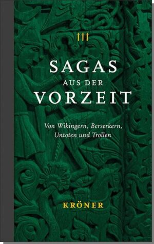 Sagas aus der Vorzeit – Band 3: Trollsagas