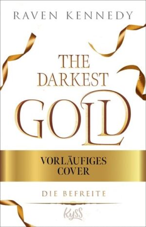 The Darkest Gold – Die Befreite