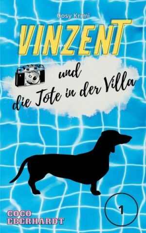 Vinzent und die Tote in der Villa