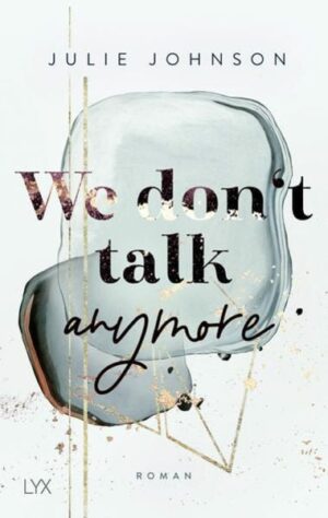 We don’t talk anymore