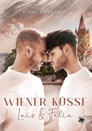 Wiener Küsse – Luis & Felix